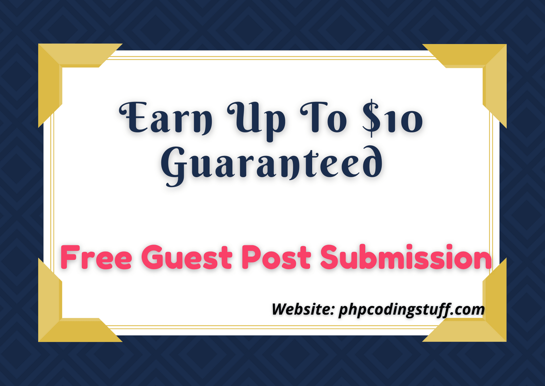 Free Guest Post Submission And Earn Up to $10