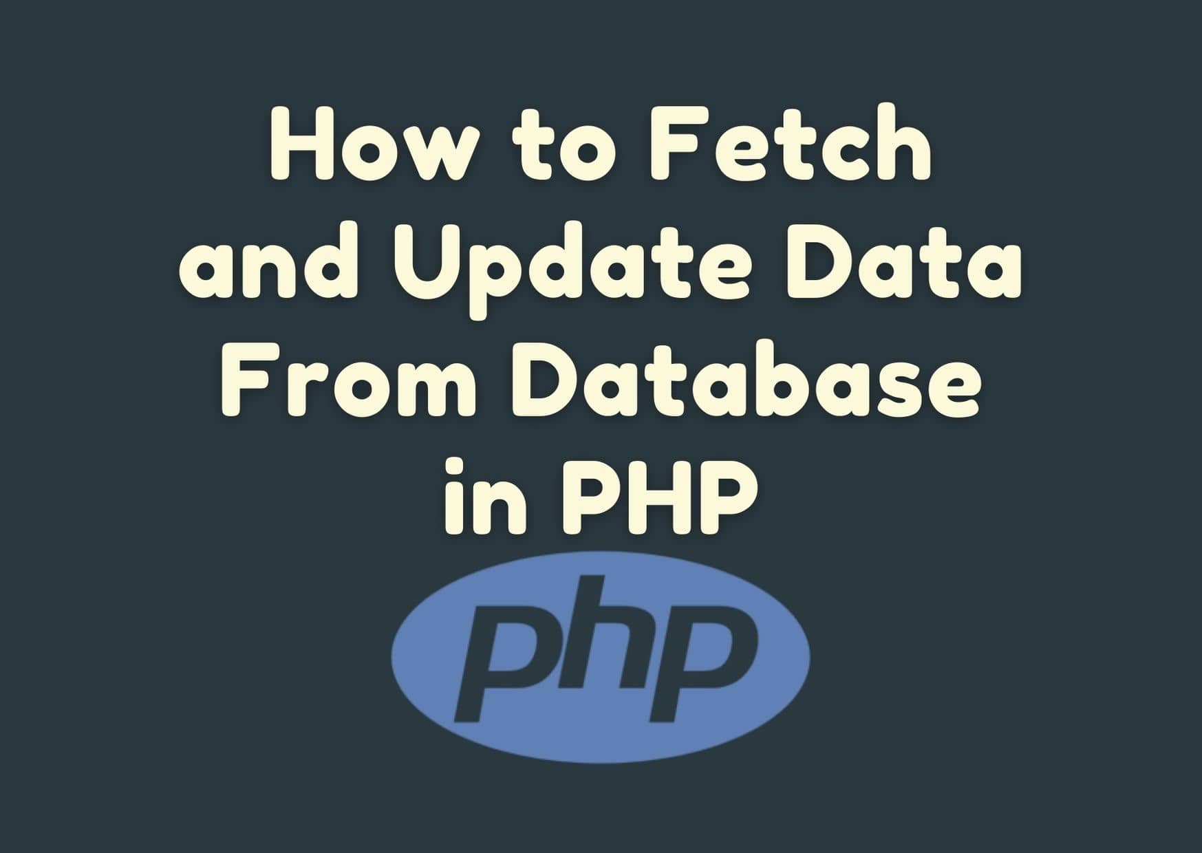 how-to-fetch-and-update-query-in-mysql-php