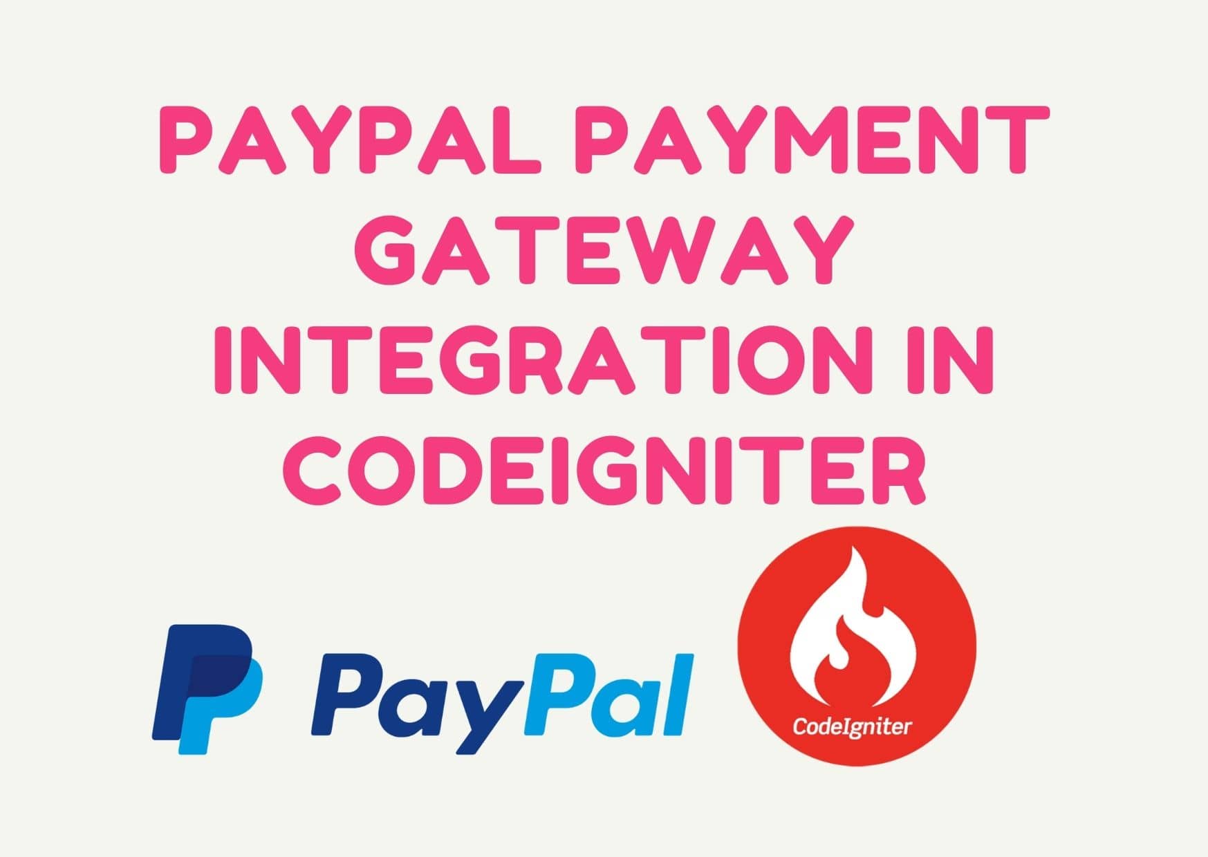 Paypal payment gateway integration in codeigniter with source code